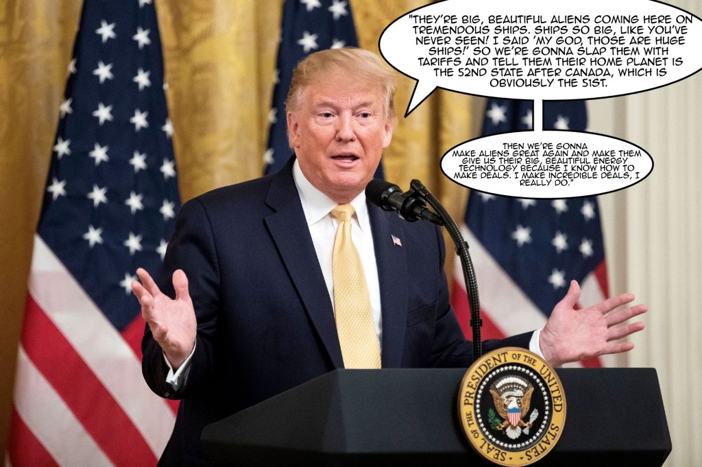 A man in a suit speaks at a podium, gesturing animatedly. In the background are American flags and draped fabric. The image contains comic-style captions quoting the speaker about aliens and trade.